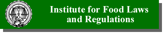 Institute for Food Laws and Regulation (www.iflr.msu.edu)