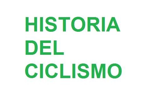 HISTORIA DEL CICLISMO XIX