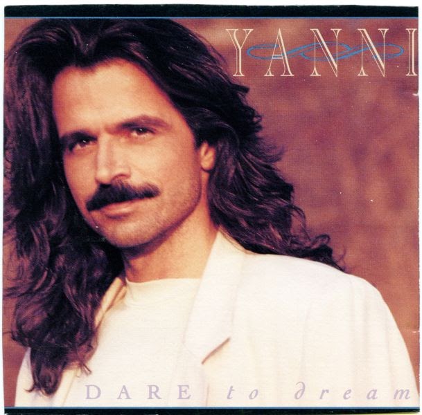 Music & So Much More: Yanni - Dare to Dream (1992)