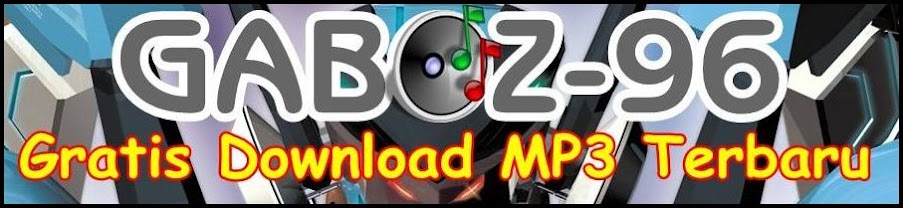 GABOZ 96 gratis download MP3 terbaru