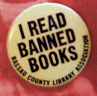 White button reading I READ BANNED BOOKS Nassau County Library Association