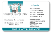 The Universal Health Card artwork, prominently labeled This is not insurance