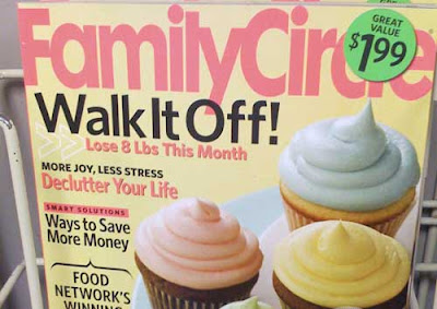 Family Circle magazine with beautiful scrumptious cupcakes and headline telling you how to take off 8 pounds