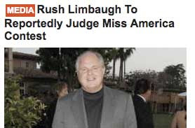 Headline that says Rush Limbaugh to reportedly judge Miss America pageant