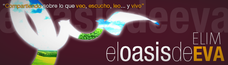 Elim: el oasis de Eva