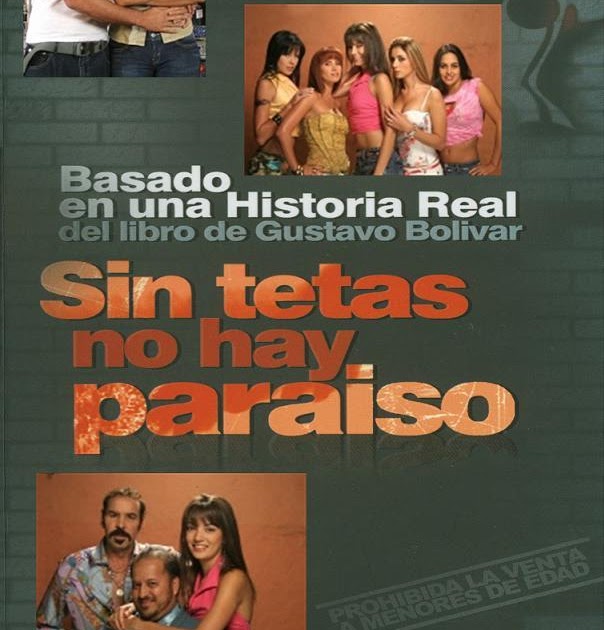 ZONA DESCARGAS Sin Tetas no hay Paraiso (Primera Temporada) (Descarga directa)