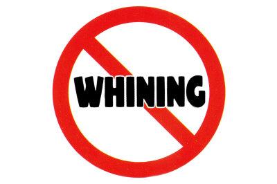 [No+Whining.jpg]