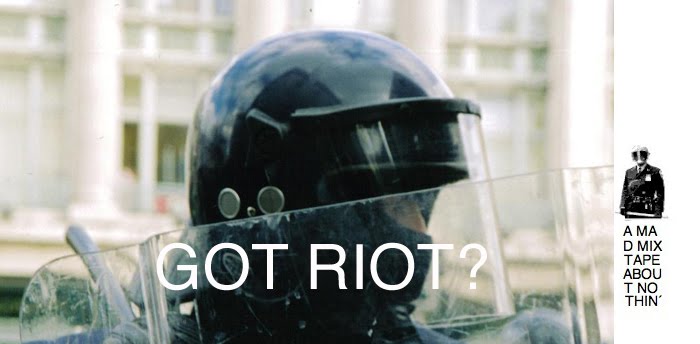 GOT RIOT?