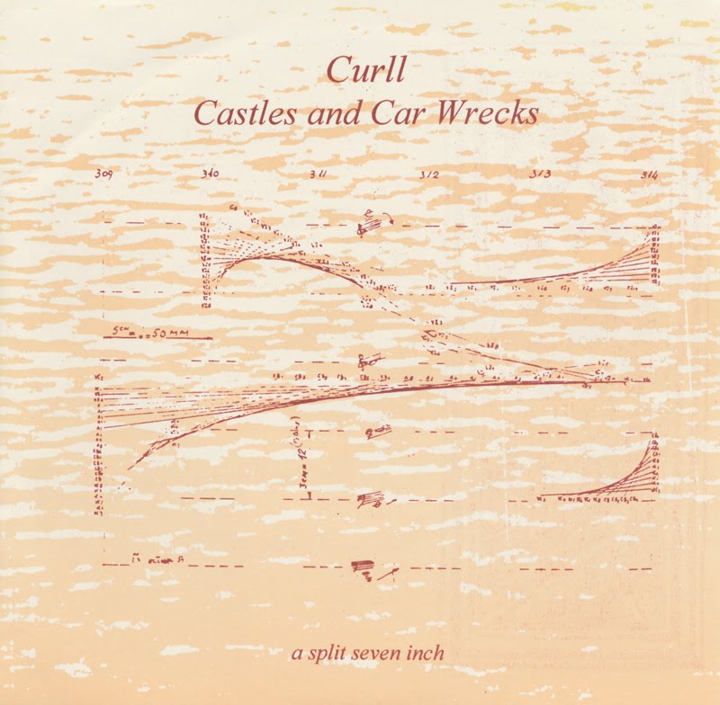 Curll / Castles And Car Wrecks - A Split Seven Inch Curll / Castles And Car Wrecks - A Split Seven Inch