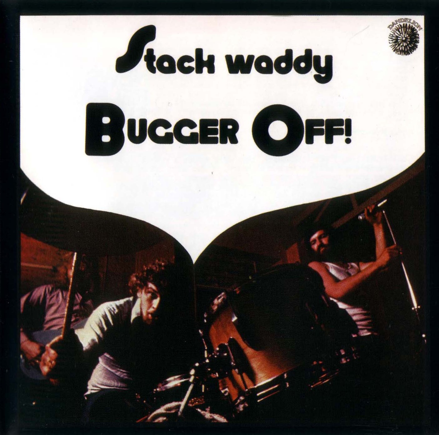 http://4.bp.blogspot.com/_l8MVhVXATRM/S_Qoxt37owI/AAAAAAAADMU/FiVDYPhszPI/s1600/-+Stack+Waddy+-+Bugger+Off!+-+Front.jpg