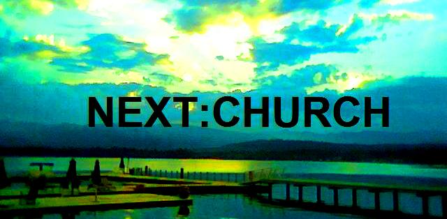 NEXT:CHURCH