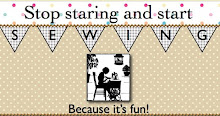 Stop staring and star Sewing