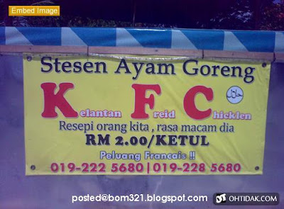 KFC Made In Kelantan ?