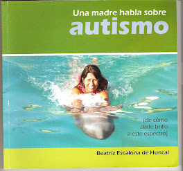 Libro: Una madre habla sobre autismo (de como darle brillo a este espectro)