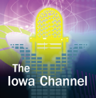 The Iowa Channel