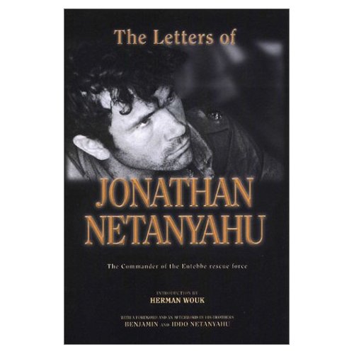 Benyamin Netanyahu's Brother: Jonathan's Letters (Book)