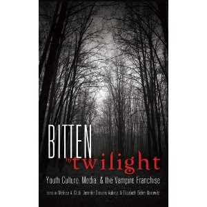 Bitten by Twilight: Youth Culture, Media, and the Vampire Franchise 
