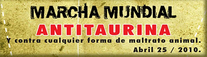 Marcha Mundial Antitaurina.