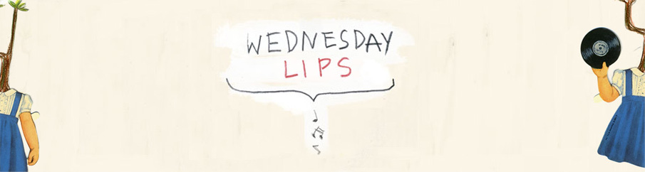 Wednesday Lips