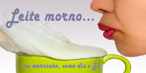 leite morno
