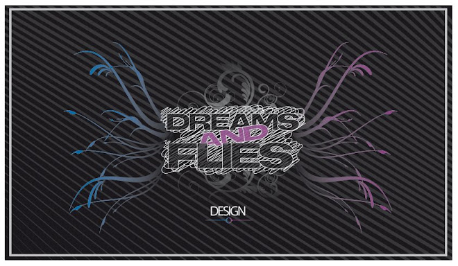 Dream and Flies