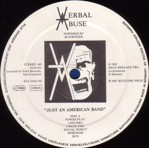 we cause havoc wherever we go..!! verbal abuse just an american band