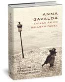 Boktips 2: Anna Gavalda: Lyckan ær en sællsam fågel
