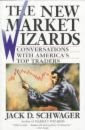 The New Market Wizards by Jack Schwager