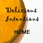 Delicious Intentions