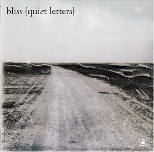 [bliss+quiet+letters.jpg]