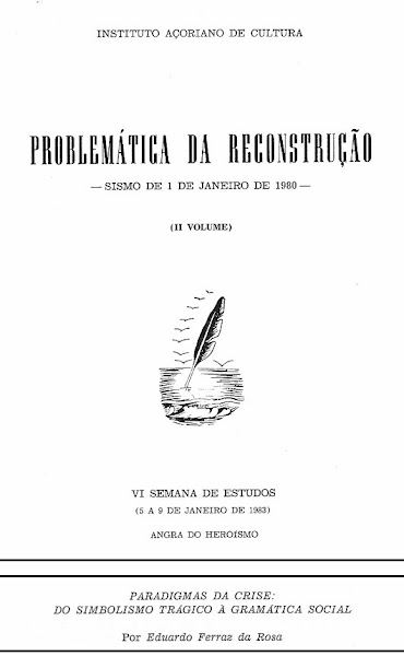 Paradigmas da Crise: Do Simbolismo Trágico à Gramática Social". In VI Semana de Estudos (1985).