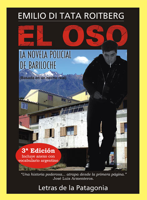 CRUCE DE CABLES: El Oso/ Emilio di Tata Roitberg (Novela