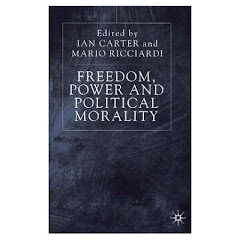 Freedom, Power and Political Morality. Essays for Felix E. Oppenheim