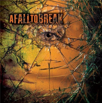 A Fall To Break - September Falls (2010)
