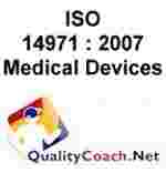 ISO 13485: 2003 and Guidance and ISO 14971