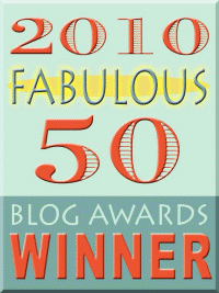 Winner - 2010 Fabulous 50 Blog Awards