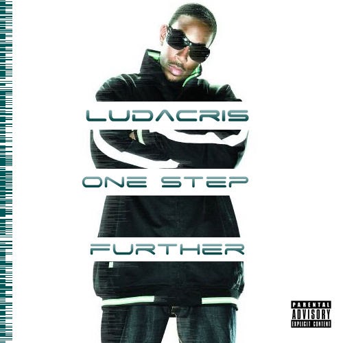 Step farther. Ludacris обложки. Ludacris logo. Ludacris альбомы. Ludacris 2010.