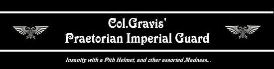 Col.Gravis' Praetorian Imperial Guard