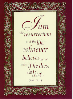 I am the resurrection and the life; whoever believes in me, even if he dies, will live Famous bible verse John 11:25 on Greeting ecard color Christian ecard photo
