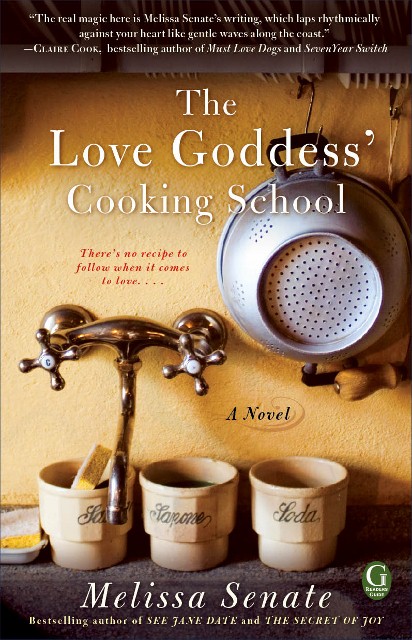 Review: The Love Goddess’ Cooking School by Melissa Senate