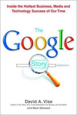 The Google Story by David A. Vise 
