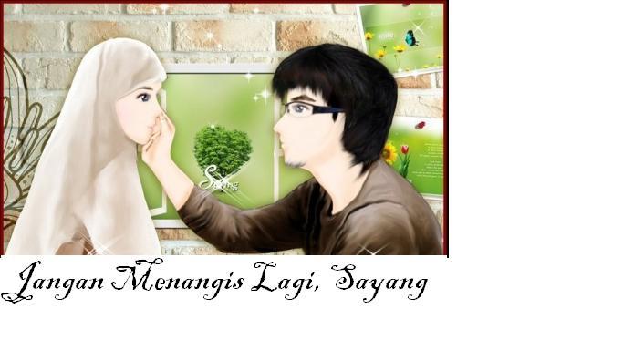 Lirik Jangan Menangis Sayang / Lirik Lagu Berhenti Buat Ku Menangis