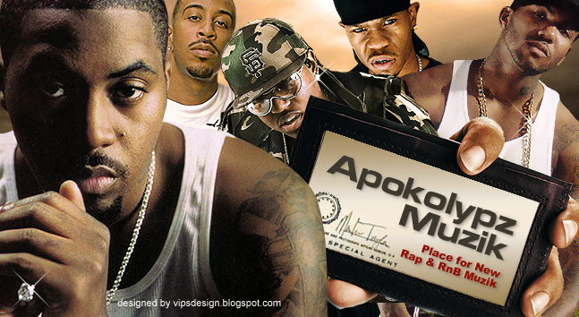 Apokolypz Muzik - Place for new Rap & R&B Muzik!