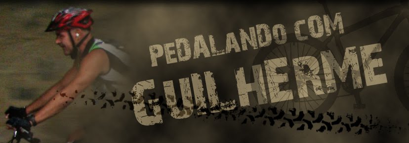 PEDALANDO COM GUILHERME