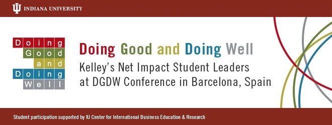 Kelley Net Impact Leaders at Doing Good Doing Well