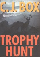'Trophy Hunt' by C. J. Box front cover