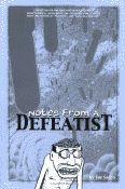 'Notes from a Defeatist' by Joe Sacco front cover
