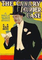 The Canary Murder Case by S. S. van Dine front cover (William Powell as Philo Vance)