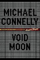Void Moon by Michael Connelly front cover
