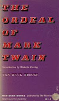 The Ordeal of Mark Twain by Van Wyck Brooks paperback front cover